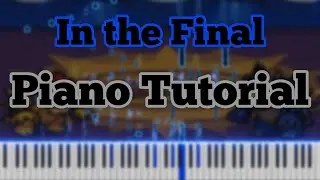 Mario and Luigi: Bowser's Inside Story - In the Final | Piano Tutorial