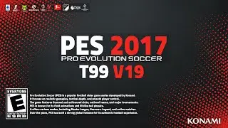 PES 2017 T99 Patch V19 Season 2026 + Installation Guide
