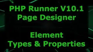 PHP Runner V10.1 - Element Types & Properties