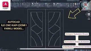 AutoCAD ile CNC Farklı  Kapı Modeli Çizimi: Birleşim Yerleri ve Püf Noktalar