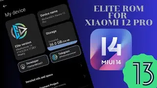 Elite Rom For Xiaomi Mi 12 Pro Miui 14 Beta Update V14.0.23.4.17 SMOOTH EXPERIENCE 