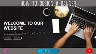 How to Design a banner as a begineer using HTML5 and CSS3 #banner #csseffects