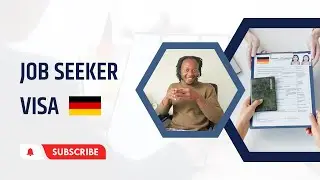 Germany Job Seeker Visa | How To Apply For Germany Job Seeker Visa | Requirements and processing