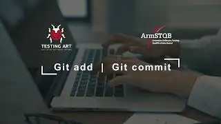 6. Git Add and Git Commit Explained
