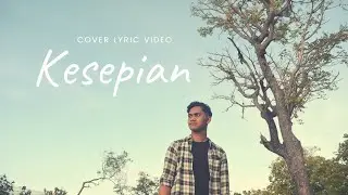 KESEPIAN - Dygta COVER by Aank