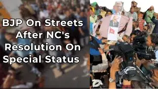 BJP On Streets After NC's Resolution On Special Status