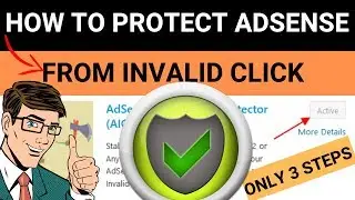 Adsense Invalid Click:How To Protect Adsense From Invalid Click in 2019