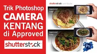 Trik Photoshop mengatasi  foto agar masuk di shutterstock
