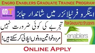 Engro Enablers Graduate Trainee Engineer Program || Engro fertilizer Jobs 2021