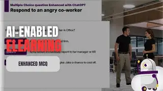 ChatGPT integration with Storyline for eLearning - enhanced MCQs (Multiple Choice Questions)