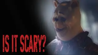 How Scary is Winnie the Pooh Blood and Honey
