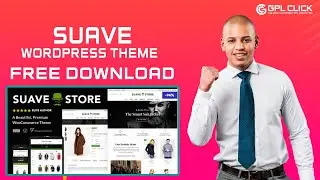 Suave Theme Free Download Latest Version | Lifetime Free Updates | GPLCLICK
