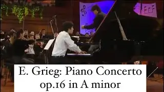 E. Grieg: Piano concerto Op.16 in A minor (A. Kutuzov) [LIVE]