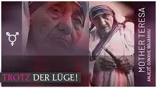 Mother Teresa  – Anjezë Gonxhe Bojaxhiu – Transvestigation