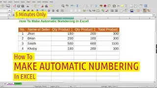 How to Make Automatic Numbering in Excel | Excel Tutorial