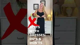 HOW TO WEAR A BELT WITH DRESSES DO'S AND DON'TS