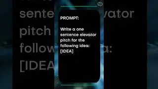 Best ChatGPT Marketing Prompts 010: Elevator Pitch
