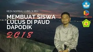 MEMBUAT SISWA LULUS DI DAPODIK PAUD 2018