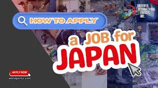 How to Apply Job for Japan in WONDERFUL INTERNATIONAL SERVICES, INC