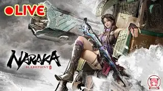 🔴 LIVE -  Naraka: Bladepoint - ก็รำกันตึงเกินนนน