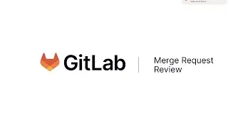 Merge Request review - Faster Code Review (HD)