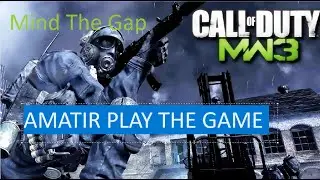 Call of Duty®  Modern Warfare® 3 Mind The Gap