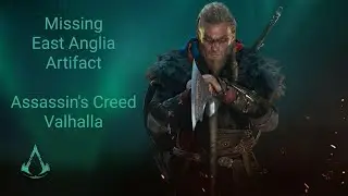 Missing Artifact East Anglia - Assassin's Creed Valhalla