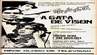 1968 = A Gata De Vison (TV GLobo)