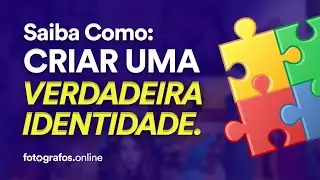 Identidade na Fotografia - Como Construir Uma?