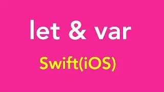 03-Constant and Variable in Swift Programming Language | iOS Apps Development | iPhone | iPad |