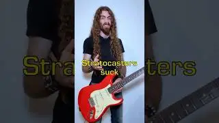 5 Reasons Why Stratocasters Suck  