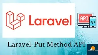Laravel-Put Method API