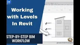 Working with Levels in Revit | Step-by-Step BIM Workflow