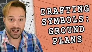 Standard Drafting Symbols for Groundplans