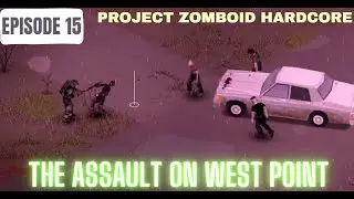 EP15 - The Assault on West Point