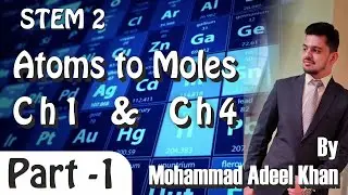 STEM 2 | Chemistry | Topic - Atoms to Moles