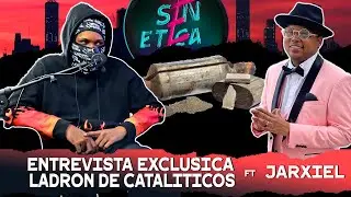 EL ATRACADOR DE CATALITICO FT JARXIEL (EL MEJOR PODCAST DE SU VIDA ) podcast #6