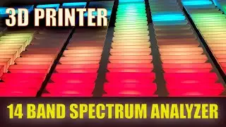 14 Band Music Spectrum Analyzer  | 3D Printer Towers | Step By Step