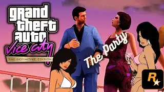 GTA VC Definitive Edition (The Party) Grand Theft Auto