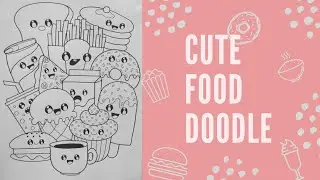 🥞Cute Kawaii Food Doodle 🍟| World Food Day | Doodle With Me 👩🏻