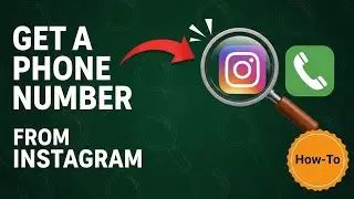 How to Get Phone Number From Instagram | Find Someone's Phone Number From Their Instagram