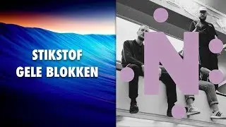 Gele Blokken - Stikstof (LYRICS)