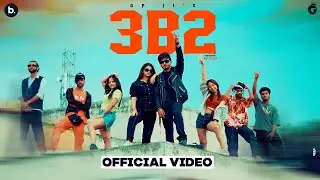 3B2 - GP JI (Official Music Video)