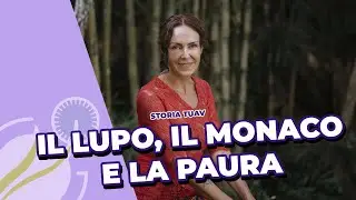 Il lupo, il monaco e la paura 🐺 (storia zen illuminante)