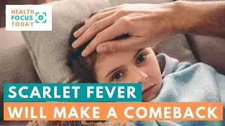 Scarlet Fever Will Make A Comeback, According to University of Queensland Scientists