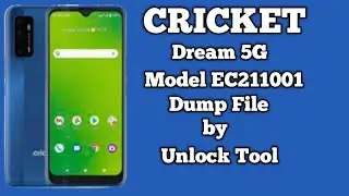 Cricket Dream 5g EC211001 dump file Free by  Ajmal khan