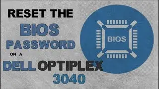Bios Password Reset | Dell Optiplex 3040