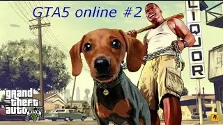 GTA5 online #2