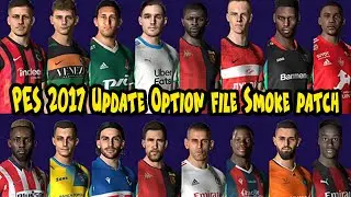 Pes 2017 Smoke patch Update option file