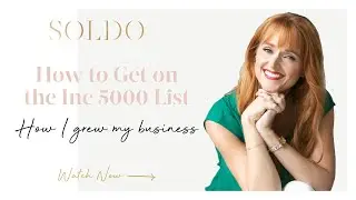 HOW TO GET ON THE INC 5000 LIST: The method I used to grow my business with ease